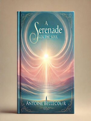 cover image of A Serenade for the Soul